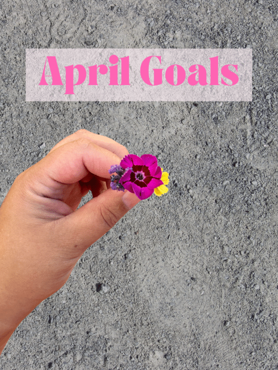 April Goals